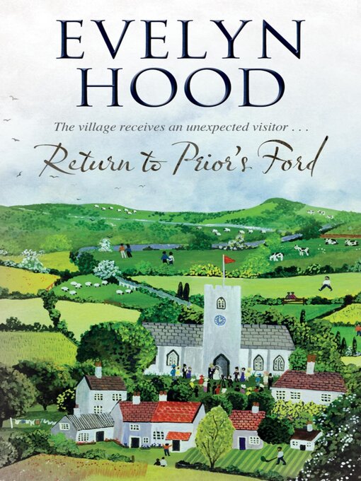 Title details for Return to Prior's Ford by Evelyn Hood - Available